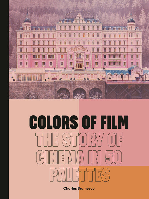 Title details for Colors of Film by Charles Bramesco - Available